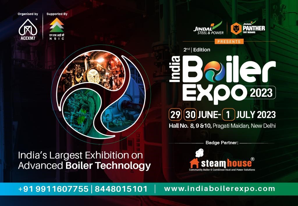 Unlocking Opportunities: India Boiler Expo 2023 Drives Technological Growth in the Boiler Sector