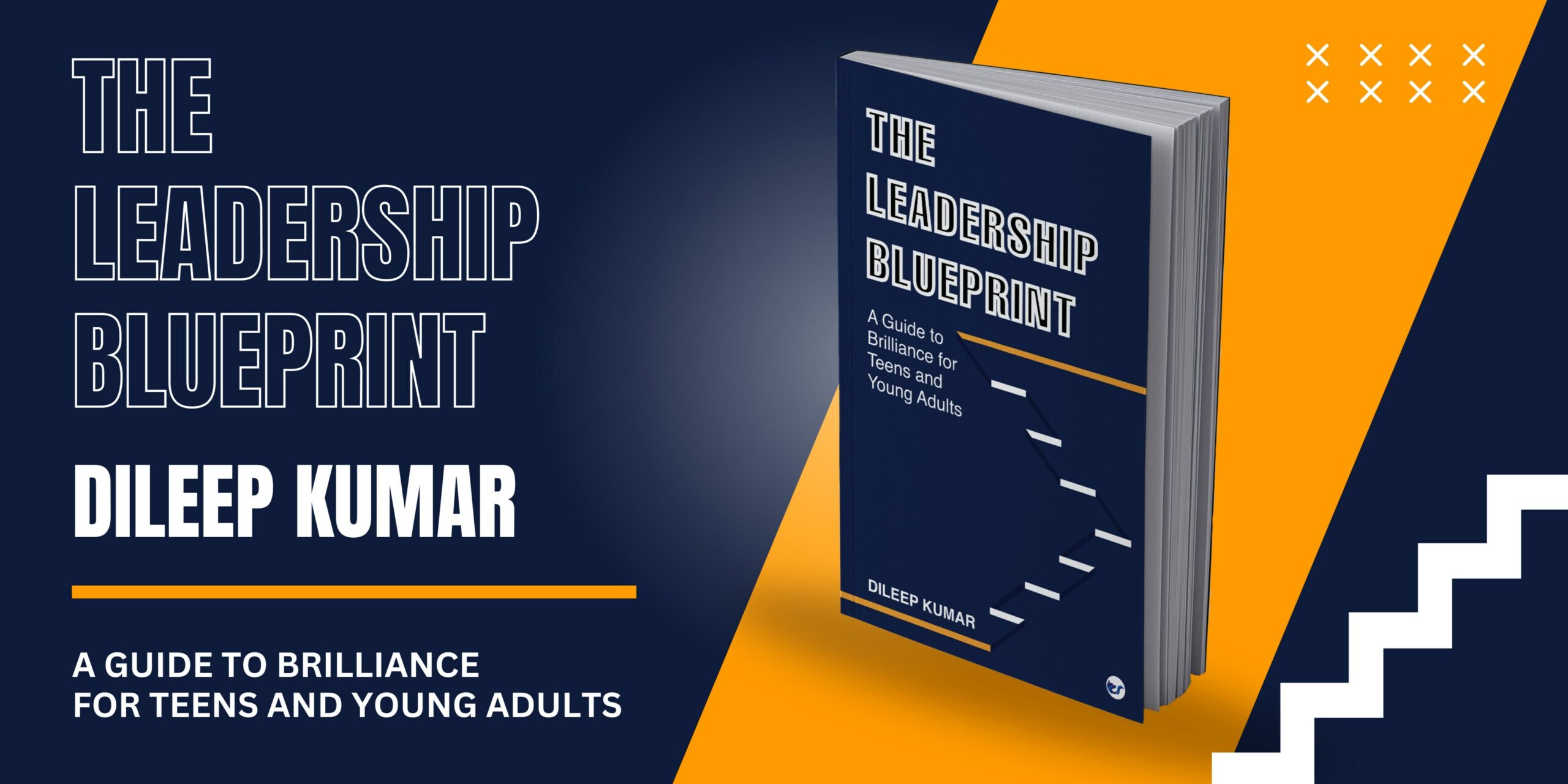 Empowering Tomorrow’s Leaders: The Leadership Blueprint