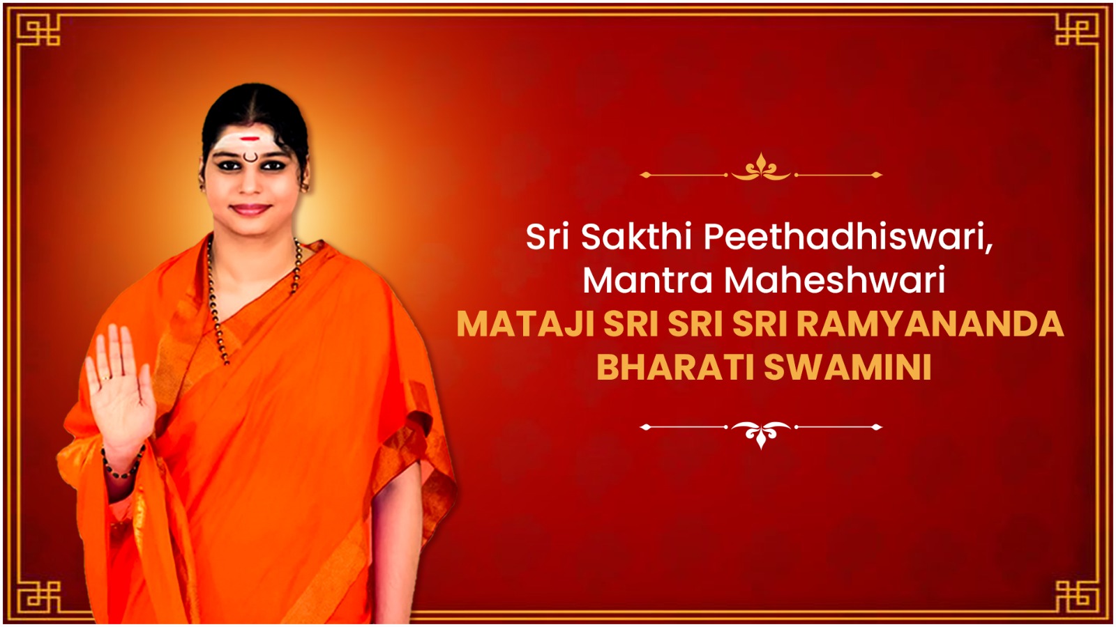 Mathaji Sri Ramyananda Bharati Swamini: Women Empowerment through Dharma & Devotion.