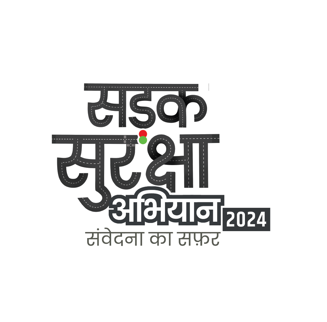 SADAK SURAKSHA ABHIYAN 2024: “Samvedana ka Safar” Highlights a Holistic Approach to Road Safety