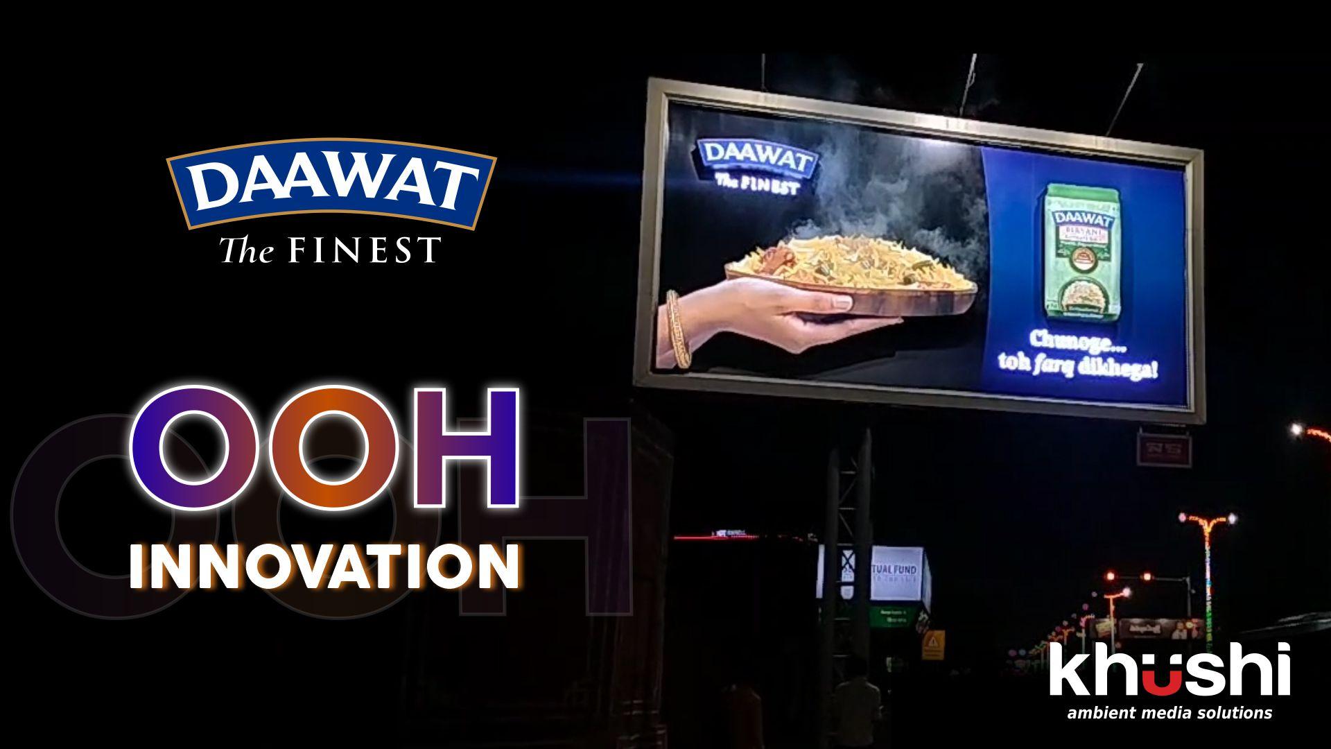 DAAWAT’S ‘CHUNOGE TOH FARQ DIKHEGA’ OOH CAMPAIGN COOKS UP EXCITEMENT