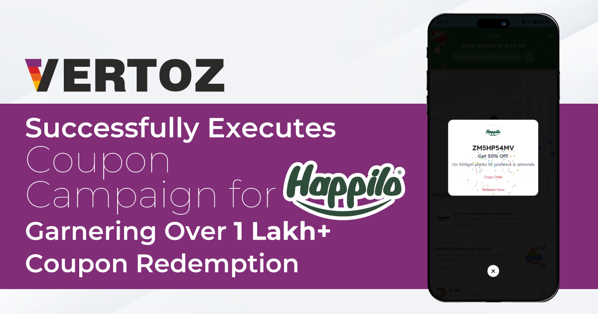 Vertoz Successfully Executes Coupon Campaign for Happilo, Garnering Over 1 Lakh+ Coupon Redemption
