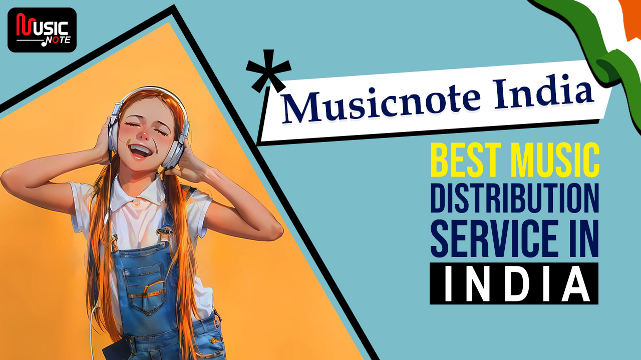 Revolutionizing Music Distribution in India: Musicnote India’s Journey