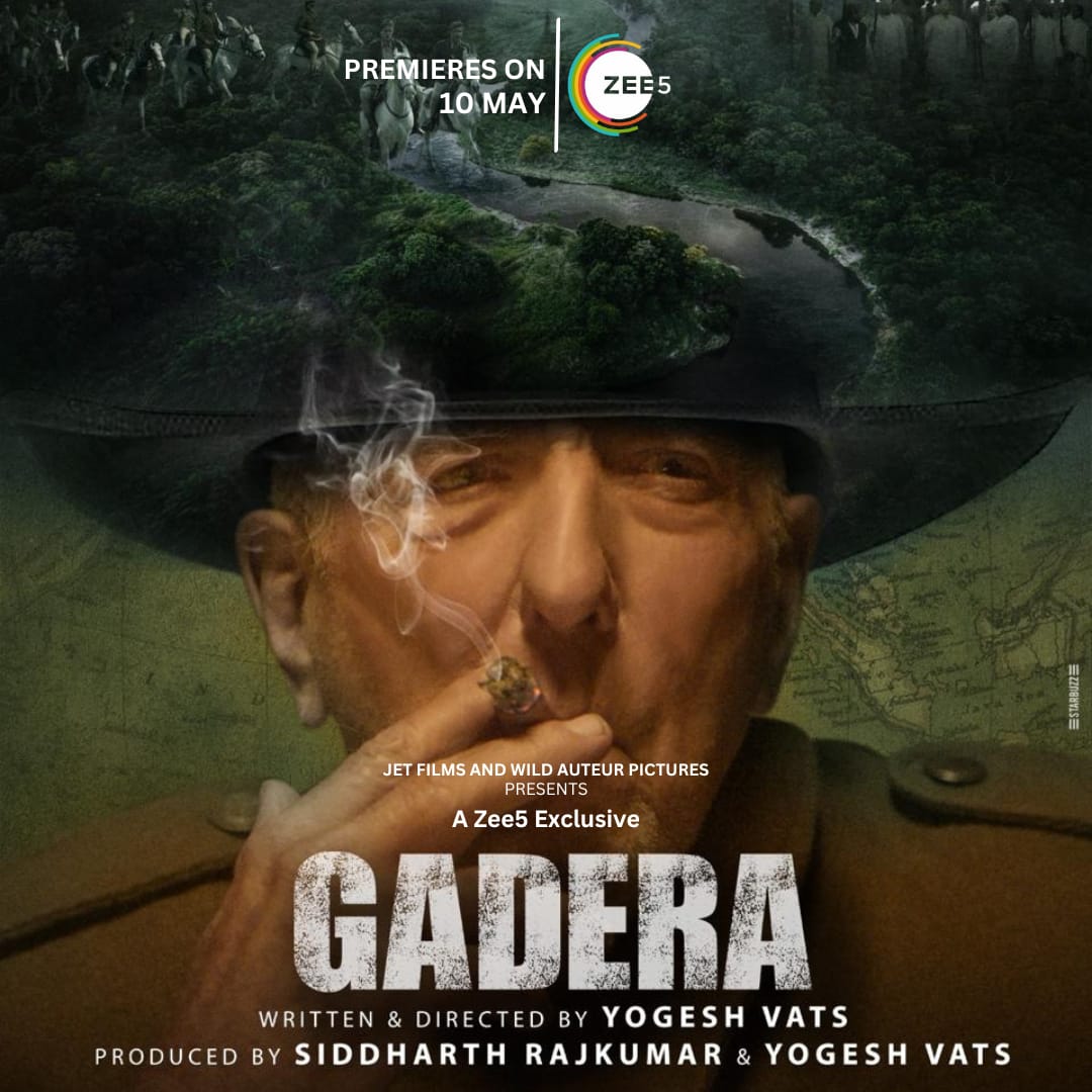 Gadera: Unveiling the Epic Saga of Colonial Ambition and Indigenous Resistance Exclusive Premiere on Zee5, May 10