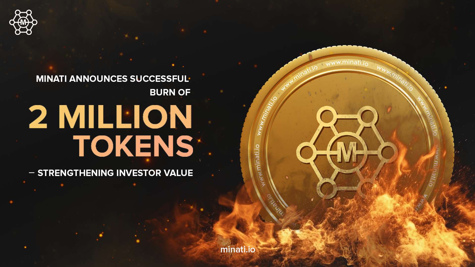 Minati Announces Successful Burn of 2 Million Tokens, Strengthening Investor Value