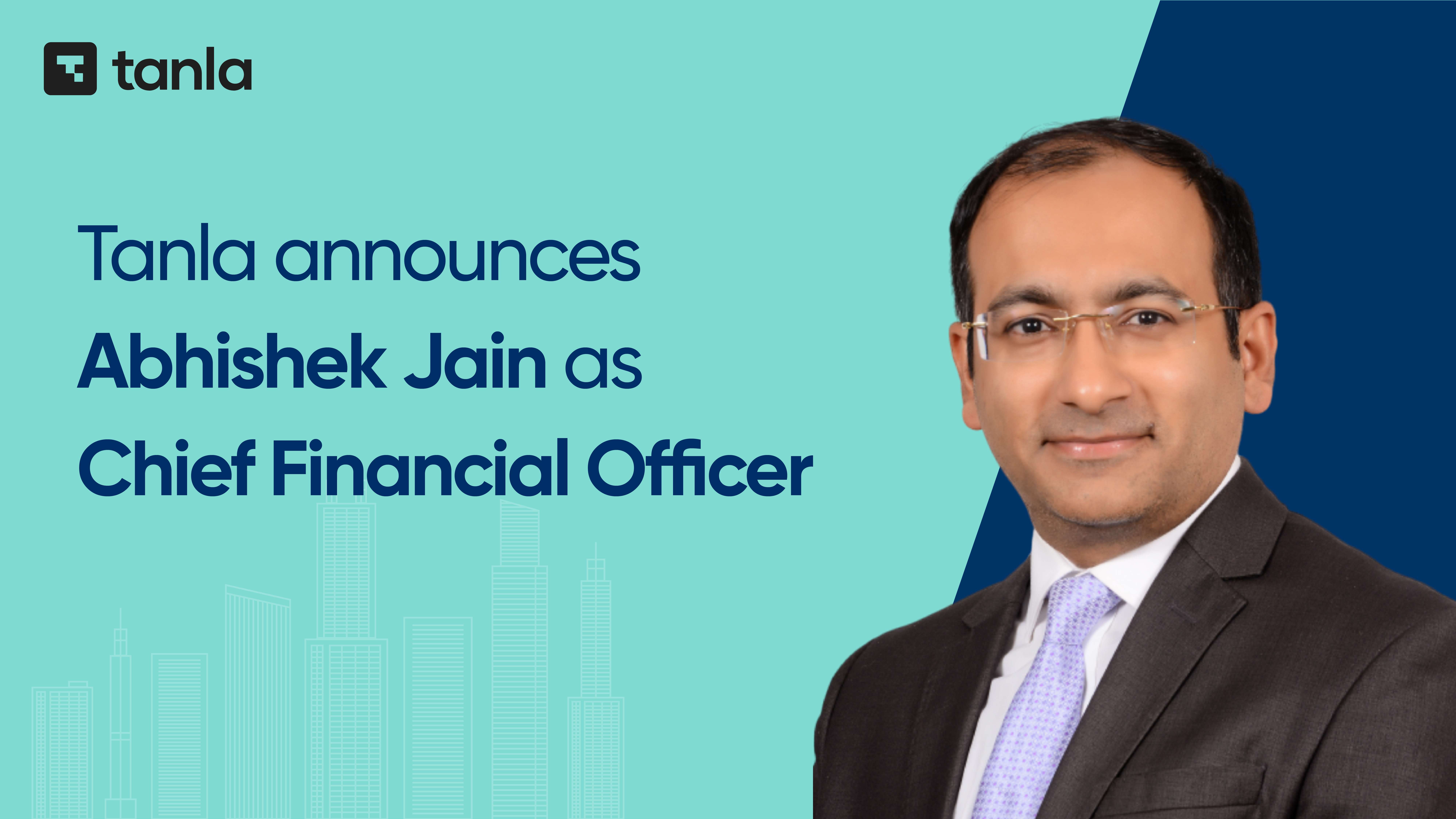 Tanla appoints Abhishek Jain as Chief Financial Officer effective August 1, 2024