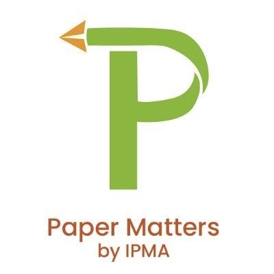 IPMA Launches “Paper Matters” – A Digital Awareness Initiative for Paper