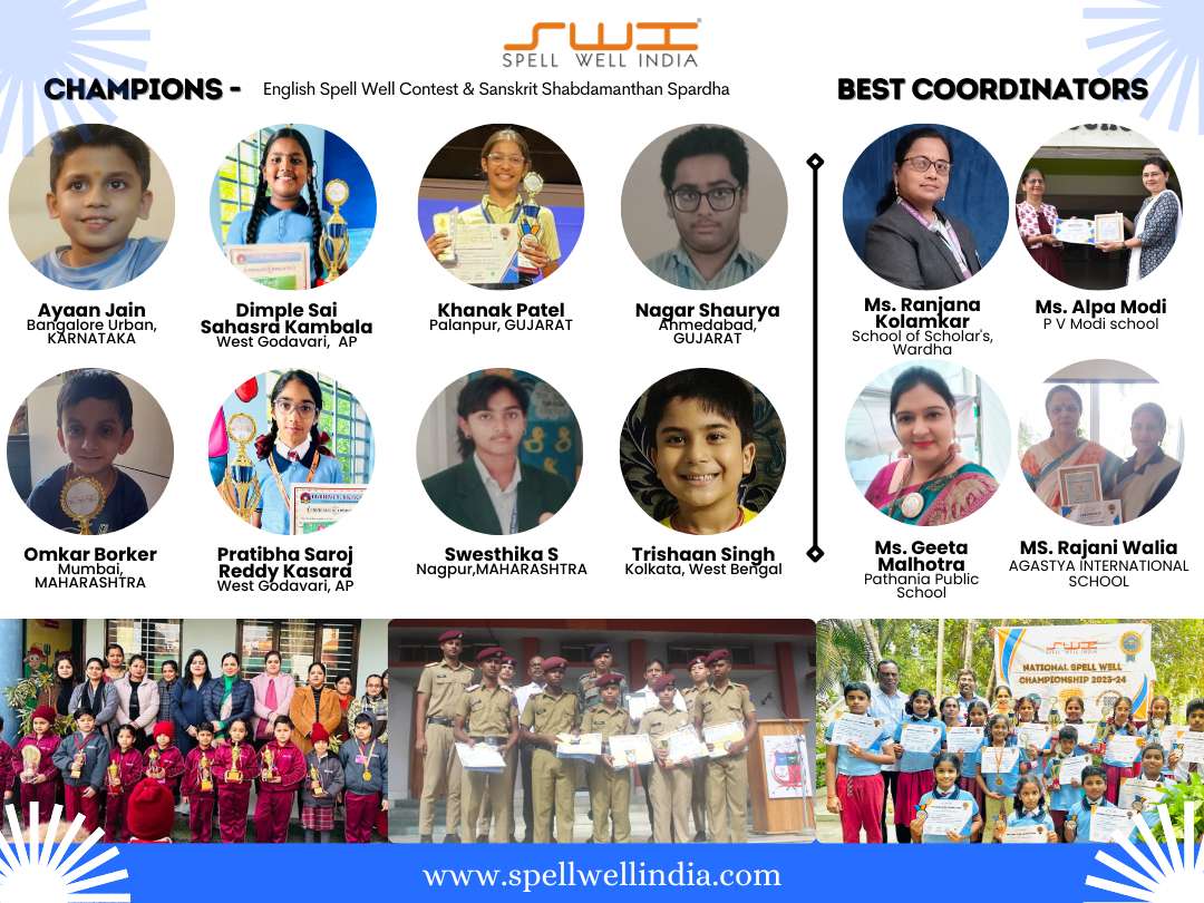 Students and Schools Won around ₹3,00,000 in Cash Prizes and Sponsorships at the 2nd National Spelling Competition Organized by Spell Well India