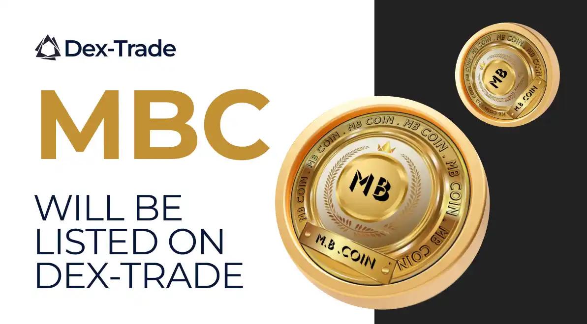 Announcing MB Coin (MBC) To Be Listed Dex Trade Exchange on 23rd Aug, 2024 