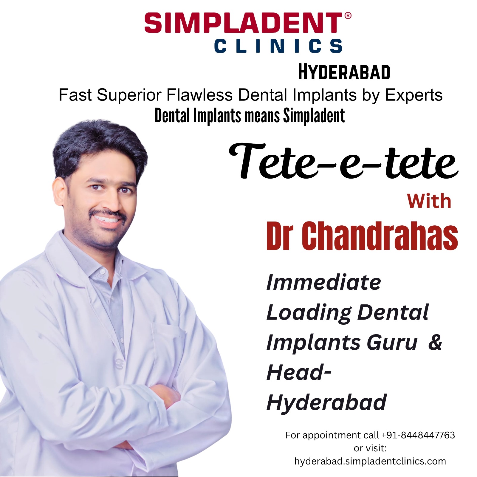 Tete-e-tete with Dr Chandrahas , Head- Simpladent dental Implants, Hyderabad
