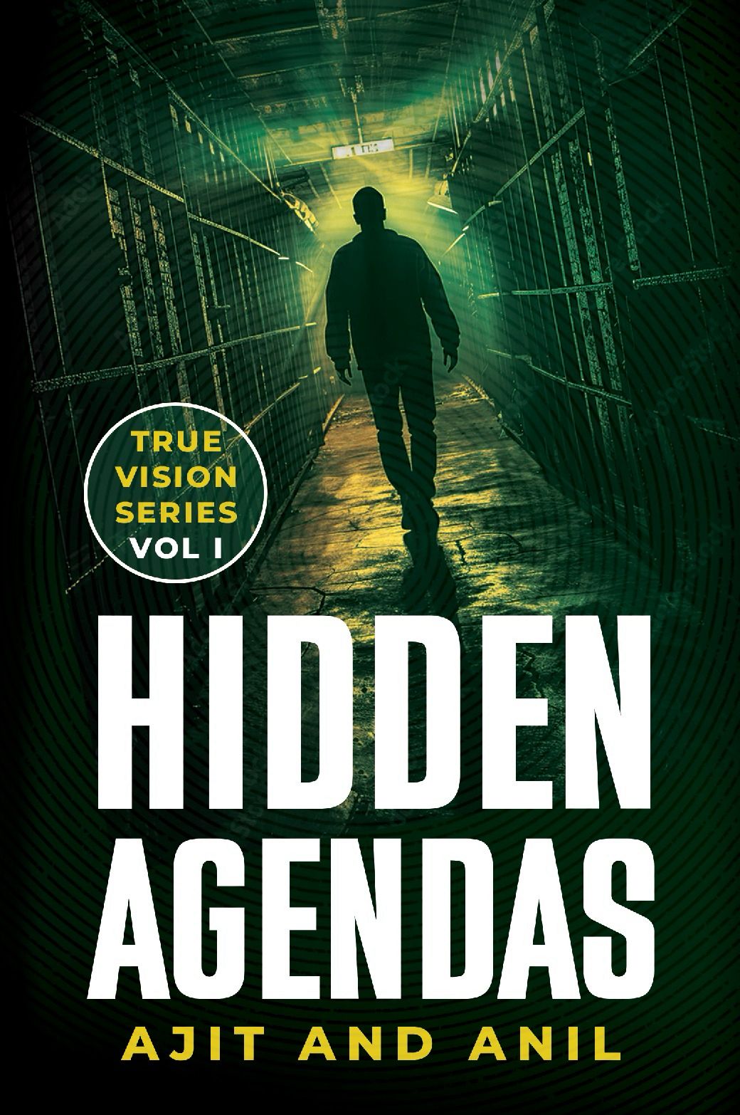 Srishti Publishers to Release “True Vision: Hidden Agendas” by Ajit Menon & Anil Verma – A Thrilling Blend of Real-Life Events & Cinematic Storytelling