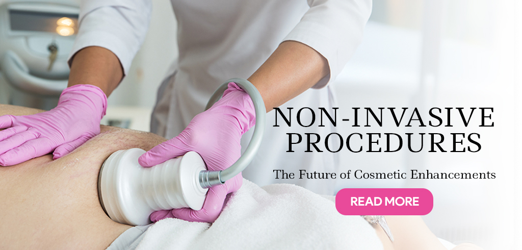 The Future of Cosmetic Enhancements: A Shift Towards Non-Invasive Procedures