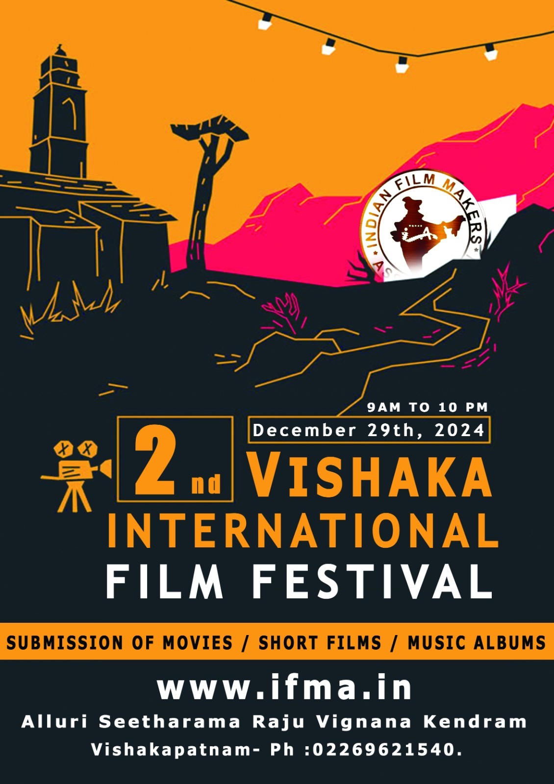 2nd Vishaka Film Festival -2024 apply here: https://ifma.in/product/vishaka-film-festival-2024/