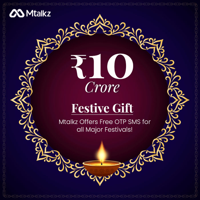 Mtalkz Unveils ₹10 Crore Free OTP SMS Offer to Celebrate the Festive Season