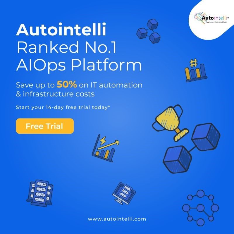 Autointelli AIOps – a tough competitor to Zoho Manage Engine