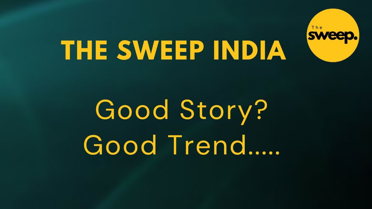 How The Sweep India is Revolutionizing Digital Storytelling ?