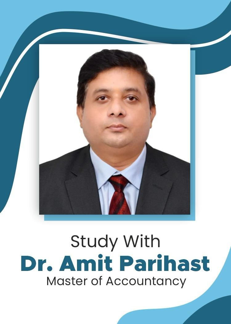 Dr. Amit Parihast: The Best Accounts Teacher in Delhi-NCR